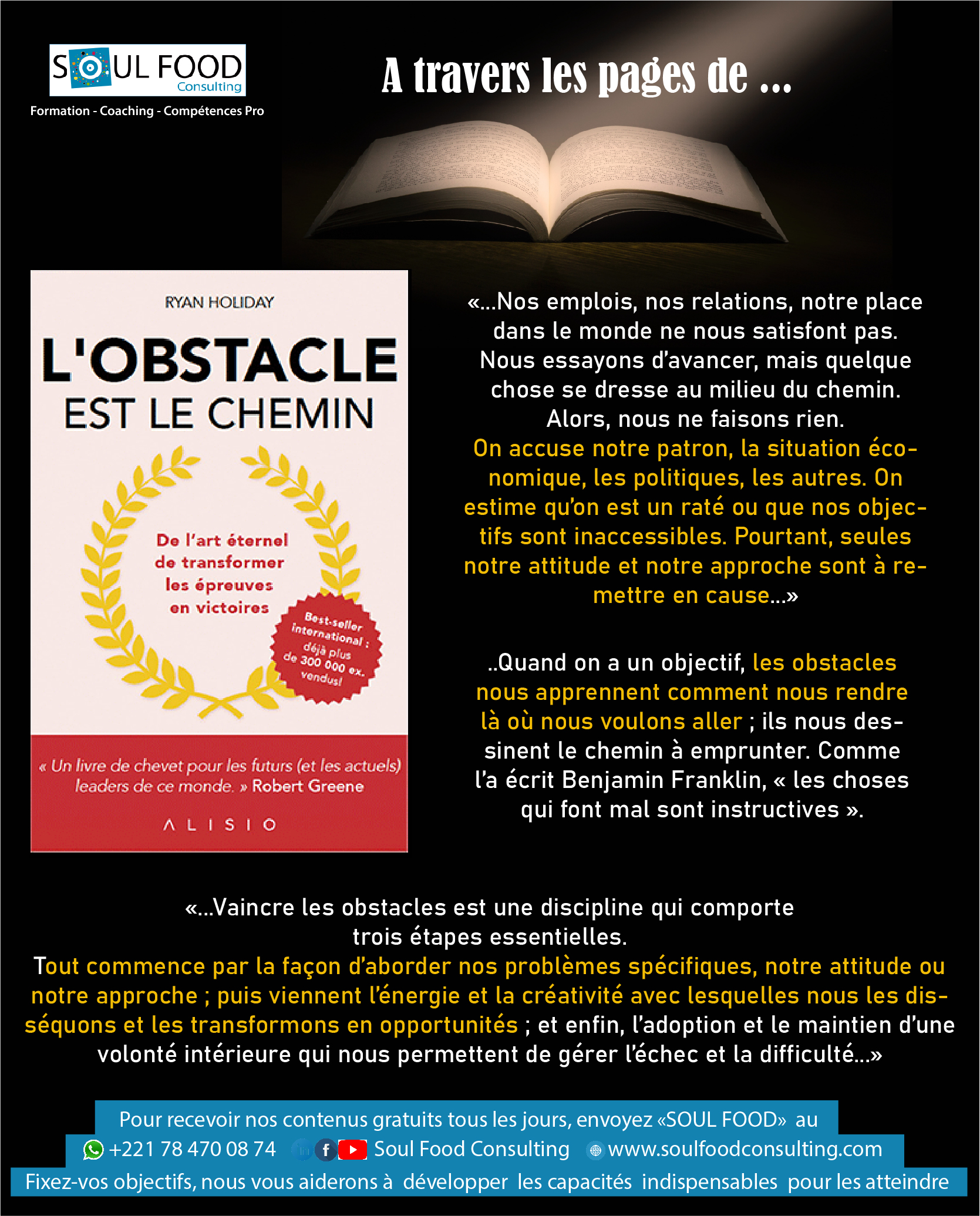 Et si l’obstacle faisait partie du chemin ?