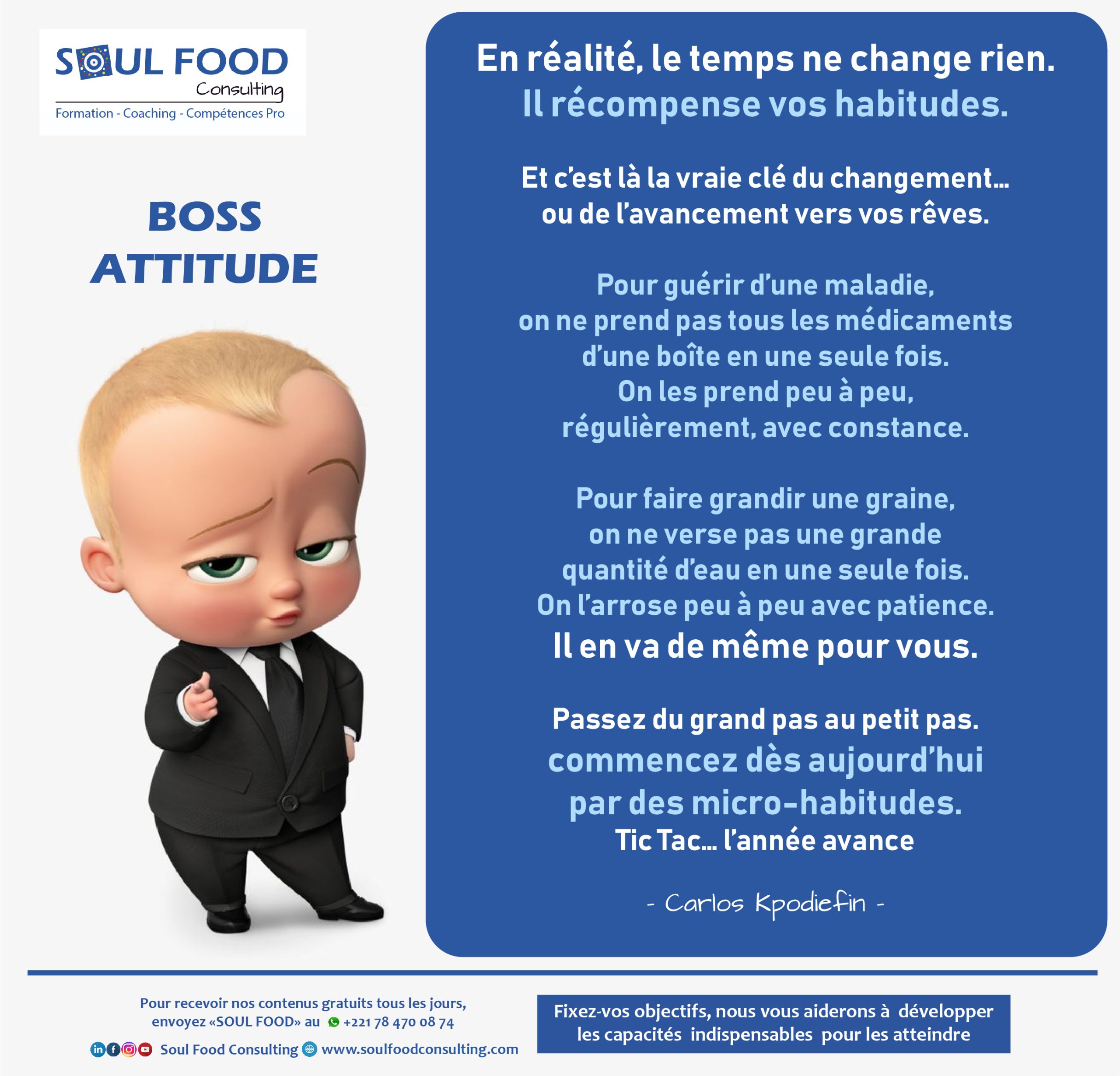 Le temps ne change rien : vos habitudes, oui